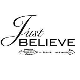 just believe